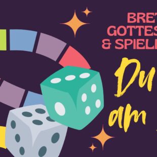 Du bist am Zug | Brettspiel-Gottesdienst & Spieleabend